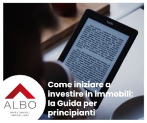 Come iniziare a investire in immobili: la Guida per principianti - Albo degli investitori investimenti immobiliari Modena Bologna Reggio Emilia