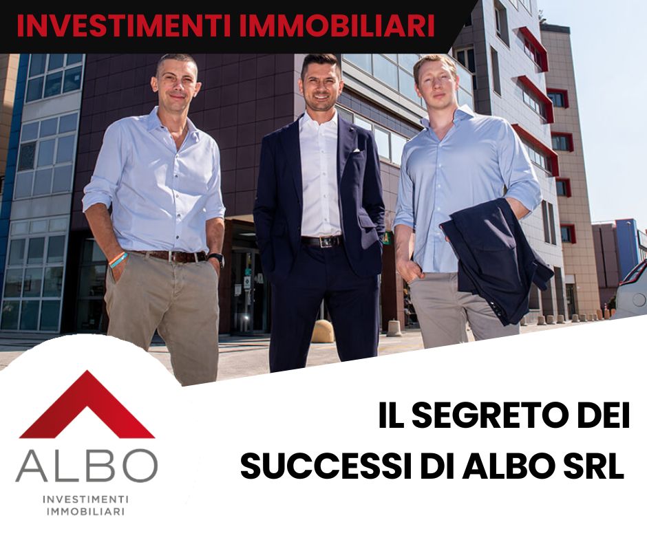 Scopri il segreto dei successi di Albo Srl negli investimenti immobiliari a Modena e Bologna